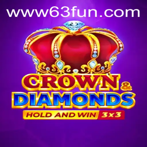 Unveiling Crowndiamonds: The Thrilling World of 63FUN Gaming