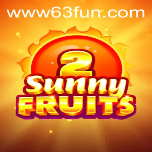Exploring the Vibrant World of SunnyFruits2: A Fresh Gaming Experience with 63FUN